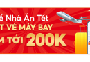 Cách mua vé bay Tết 2022 trực tuyến nhanh gọn, còn được giảm đến 200K