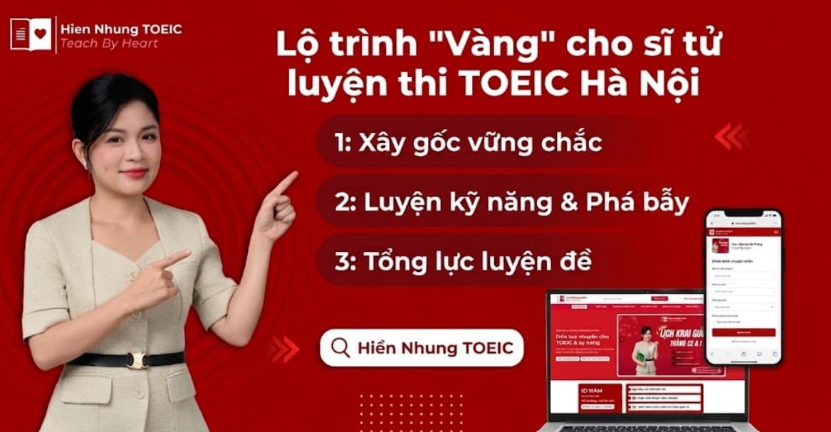 Học TOEIC Hà Nội Uy Tín - Cùng Hiền Nhung TOEIC Bứt Phá Sự Nghiệp